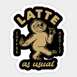 Sloth - Latte as usual Sticker